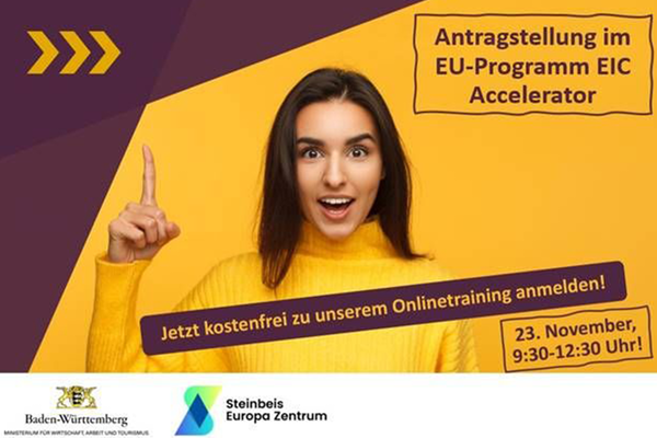 Flyer für das Onlinetraining "Antragstellung im EU-Programm EIC Accelerator". Logos: Wirtschaftsministerium Baden-Württemberg, Steinbeis Europa Zentrum