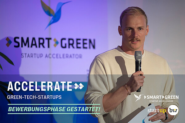 Bewerbungsflyer für den zweiten Durchlauf des ACCELERATE-Programms des >SMART> GREEN Accelerators. Text: ACCELERATE Green-Tech-Start-ups Bewerbungsphase gestartet! Logos: >SMART> GREEN Startup Accelerator und Start-up BW