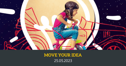 Einladungsflyer für den Ideenwettbewerb Move Your Idea des Centers for Entrepreneurship der Hochschule Reutlingen. Text: MOVE YOUR IDEA 25.05.2023.