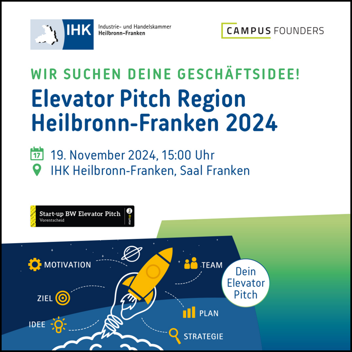 Event-Ankündigung für den Elevator Pitch Vorentscheid am 19.11.2024 bei der IHK Heilbronn-Franken in Heilbronn.