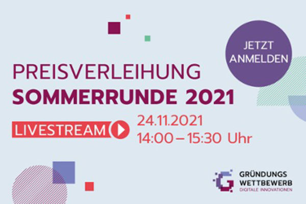 Flyer Preisverleihung Gründungswettbewerb - Digitale Innovationen. Termin: 24.11.2021 - 14:00 bis 15:30 Uhr.