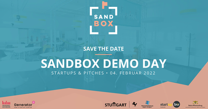 Flyer für den Demo Day der achten Kohorte des Sandbox Accelerators. Text: Save the date - Sandbox Demo Day - Startups und Pitches am 4. Februar 2022.