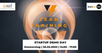 Event-Flyer für den Demo Day des neunten Team Trainings von AXEL - Der Energie-Accelerator. Text: Startup Demo Day Donnerstag, 30.03.2023, 14:00 - 17:00. Logos: Axel - Der Energie-Accelerator, Start-up BW.