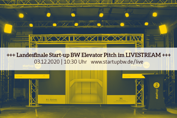 Einladung zum Livestream des Landesfinale des Start-up BW Elevator Pitch am 3. Dezember 2020.