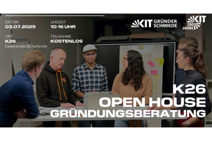 Veranstaltungshinweis: K26 Open House Gründungsberatung in Karlsruhe am 3. Juli 2025.