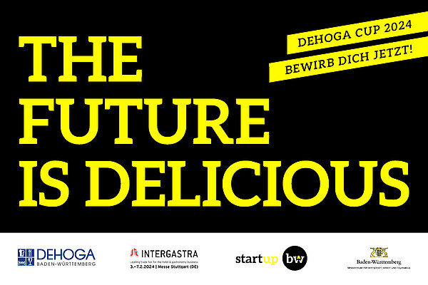 Ankündigung der Bewerbungsphase für den DEHOGA Cup 2024. Text: The Future is delicious, DEHOGA Cup 2024, bewirb Dich jetzt! 
