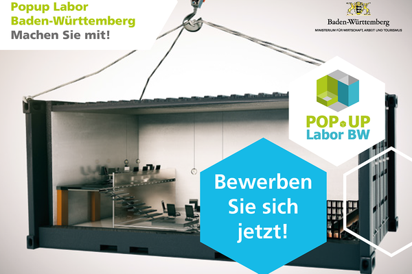 Flyer Bewerbungsphase Popup Labor BW. Text: Popup Labor Baden-Württemberg Machen Sie mit! Bewerben Sie sich jetzt. Logo: Wirtschaftsministerium Baden-Württemberg, Popup Labor BW
