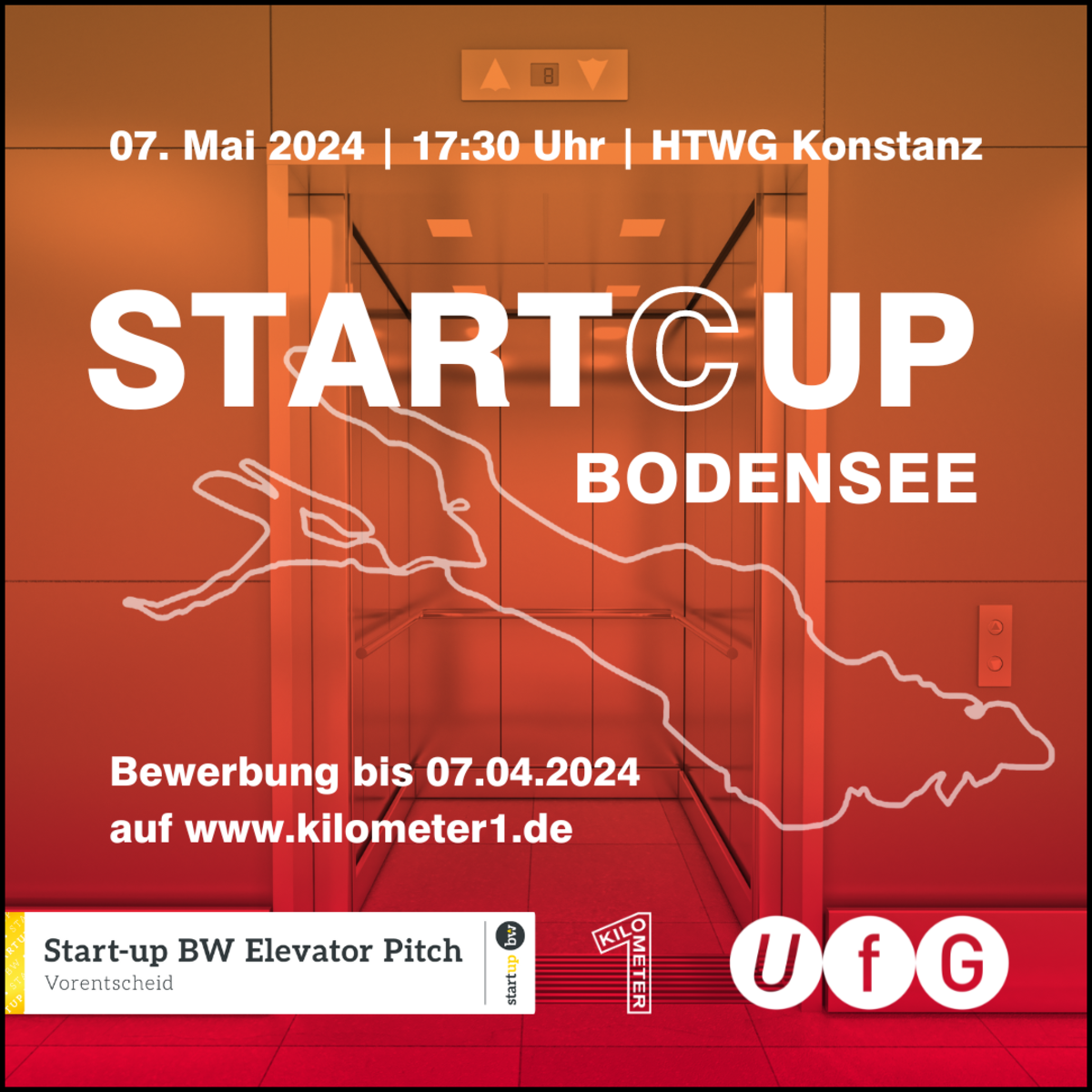 Veranstaltungshinweis START(C)UP Bodensee am 07.05.2024. Der Wettbewerb ist ein Vorentscheid für den Start-up BW Elevator Pitch.