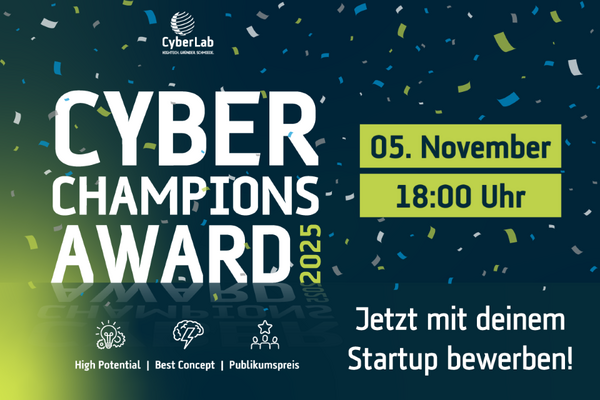 Veranstaltungsflyer für den CyberChampions Award 2025. High Potential, Best Concept, Publikumspreis. 05. November, 18:00 Uhr. Jetzt mit deinem Start-up bewerben!