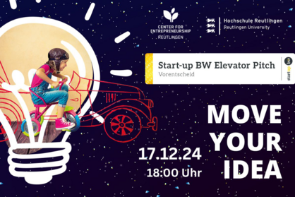 Veranstaltungshinweis für den Wettbewerb Move Your Idea am 17. Dezember 2024, Vorentscheid zum Start-up BW Elevator Pitch.