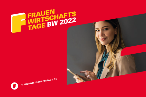 Einladung zu den Frauenwirtschaftstagen BW 2022. 