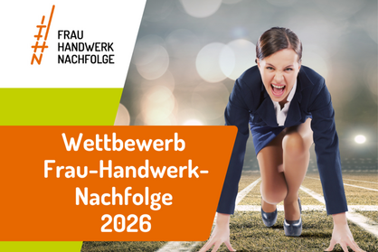 Logo Frau - Handwerk - Nachfolge. Text: Meine Zukunft: Chefin im Handwerk.