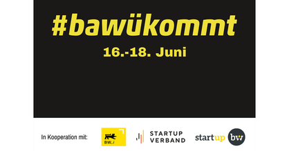 Banner bawükommt-Tour 2022. Text: #bawükommt 16.-18. Juni in gelber Schrift auf schwarzem Hintergrund. Logos: BW_i, Bundesverband Deutsche Startups e.V. und Start-up BW.