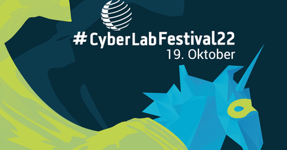 Event-Flyer CyberLab Festival 2022. Text: #CyberLabFestival22 19. Oktober. 