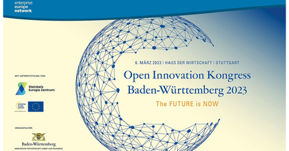 Web-Flyer Open Innovation Kongress Baden-Württemberg 2023. Text: 6. März 2023, Haus der Wirtschaft, Stuttgart, Open Innovation Kongress Baden-Württemberg 2023, The Future is now. Logos: Wirtschaftsministerium Baden-Württemberg, Steinbeis Europa Zentrum und enterprise europe network