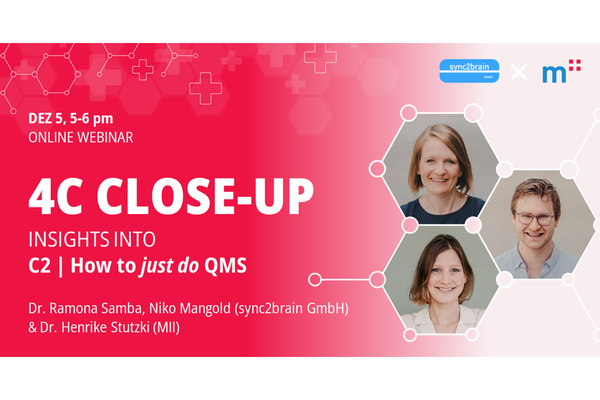 Einladung zum Web-Seminar "4C Clouse-up" am  5. Dezember mit Fotos von zwei Refertinnen und einem Referenten. Text: Insights into C2 - how to just do QMS