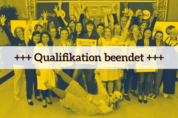 Gruppenbild FEMALE FOUNDERS CUP mit textlichem Hinweis auf Ende der Qualifikation zum Wettbewerb.