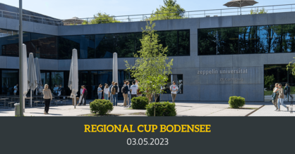Außenaufnahme der Zeppelin Universität in Friedrichshafen. Text: Regional Cup Bodensee, 03.05.2023. Bildquelle: Zeppelin Universität.