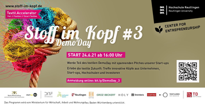 Einladungsflyer zum Demo Day des Textil.Accelerator Stoff im Kopf #3. Am 24.06.2021 ab 16:00 Uhr. Anmeldung online: www.bit.ly/DemoDay_3