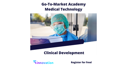 Event-Flyer "Clinical Development" als Teil der Event-Reihe "Go-To-Market Academy Medical Technology". Logo: Innovation in Health