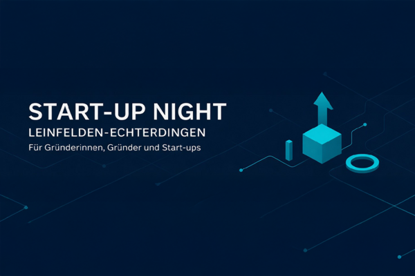 Key Visual zur Start-up Night Leinfelden-Echterdingen am 25. Februar 2026.