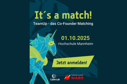 Veranstaltungshinweis für die Netzwerk- und Matchingveranstaltung TeamUp vom CyberLab am 1. Oktober 2025 an der Hochschule Mannheim.