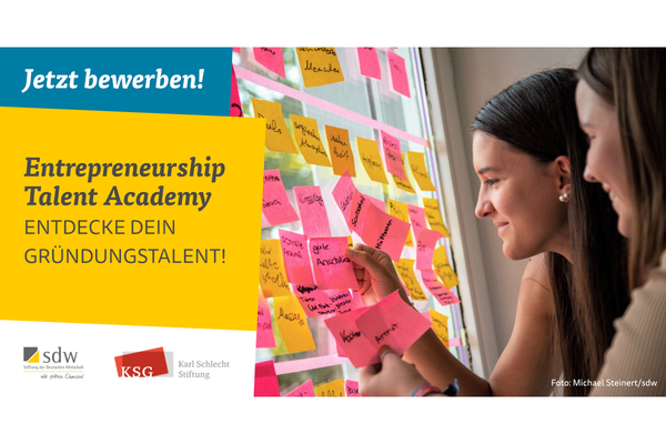 Flyer für die Entrepreneurship Talent Academy 2022 der Stiftung der deutschen Wirtschaft. Text: Jetzt bewerben! Entrepreneurship Talent Academy Entdecke dein Gründungstalent! Logos: Stiftung der deutschen Wirtschaft (sdw), Karl Schlecht Stiftung Bildquelle: Michael Steinert/sdw