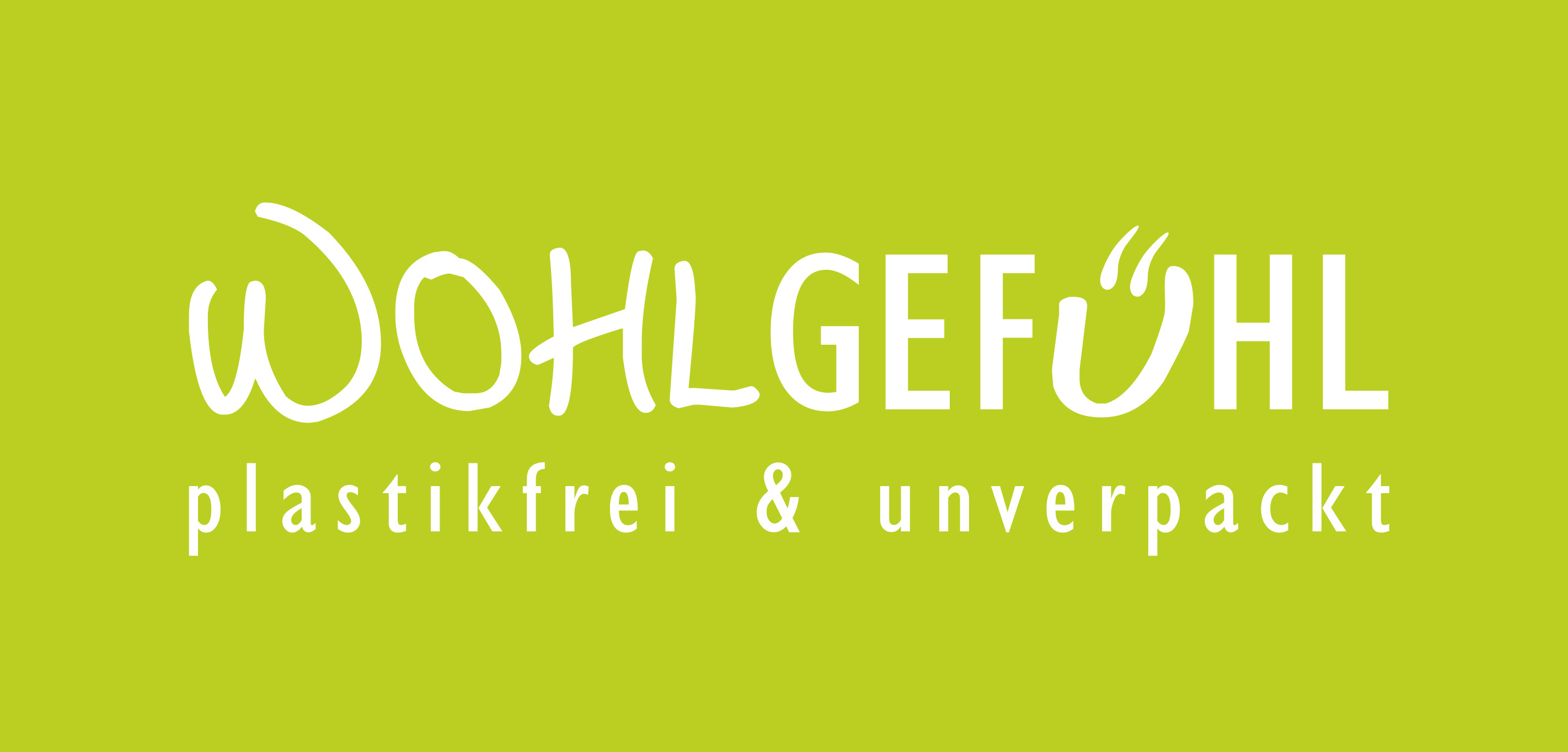 Wohlgefühl - plastikfrei & unverpackt